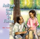 Image for Aaliyah and Dad Go Fishing