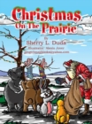 Image for Christmas on the Prairie.