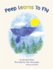 Image for Peep Learns to Fly.