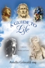 Image for Guide to Life: a Book of Wisdom and Truths: A Book of Wisdom and Truths