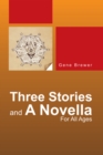 Image for Three Stories and a Novella: For All Ages