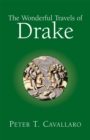 Image for Wonderful Travels of Drake