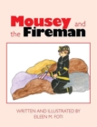 Image for Mousey and the Fireman