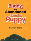Image for Buddy, the Abandoned Rottweiler Puppy