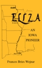 Image for Eliza, an Iowa Pioneer