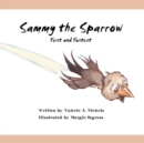 Image for Sammy the Sparrow: First and Fastest