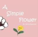 Image for A Simple Flower