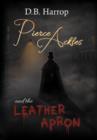 Image for Pierce Ackles and the Leather Apron