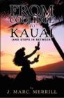 Image for From Coolidge to Kauai: (And Stops in Between)