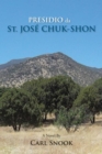 Image for Presidio Da St. Jose Chuk-Shon