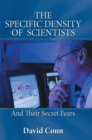 Image for Specific Density of  Scientists: And Their Secret Fears