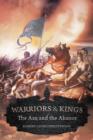 Image for Warriors and Kings : The Axe and the Akanor