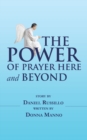 Image for Power of Prayer Here and Beyond
