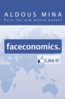 Image for Faceconomics. Like It!: Face the New World Market