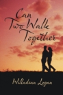 Image for Can Two Walk Together