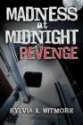 Image for Madness at Midnight Revenge