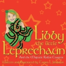 Image for Libby the Little Leprechaun: And the Majestic Roller Coaster.