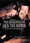 Image for Reckoning of Jack the Ripper: Entity Unknown