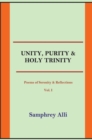 Image for Unity, Purity and Holy Trinity: (Poems of Serenity &amp; Reflections) Vol. I