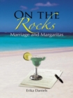 Image for On the Rocks: Marriage and Margaritas