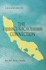 Image for Curacao Connection: A Jan Kokk Mystery