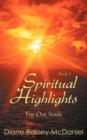 Image for Spiritual Highlights For Our Souls Book 1