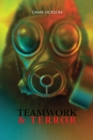 Image for Teamwork &amp; Terror