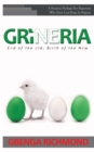 Image for Grineria: End of the Old; Birth of the New