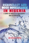 Image for Democracy and Good Governance in Nigeria: A Survey of Indices of Transparency and Accountability