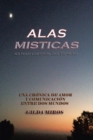 Image for Alas Misticas: Es Todo Cuestion Del Espiritu!