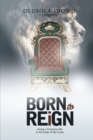 Image for Born to Reign