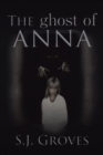 Image for Ghost of Anna