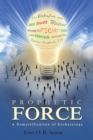 Image for Prophetic Force: A Demystification of Eschatology