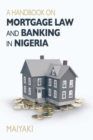 Image for Handbook On Mortgage Law and Banking in Nigeria.
