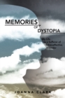 Image for Memories of Dystopia: My Life as a Sufferer of Schizoaffective Disorder