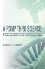 Image for Romp Thru Science: Plato and Einstein to Steve Jobs