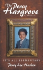 Image for Percy Hargrove Stories: It&#39;s All Elementary