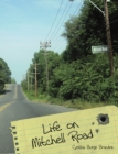 Image for Life on Mitchell Road