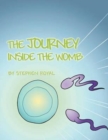 Image for The Journey Inside the Womb