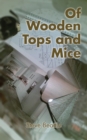 Image for Of Wooden Tops and Mice