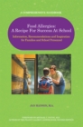 Image for Food Allergies: a Recipe for Success at School: Information, Recommendations and Inspiration for Families and School Personnel