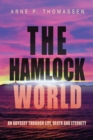 Image for Hamlock World: An Odyssey Through Life, Death and Eternity