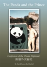 Image for Panda and the Prince: Confessions of the &#39;Panda Diplomat&#39;