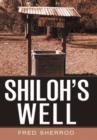Image for Shiloh&#39;s Well