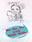 Image for On the Air with Milli Mills: The Triumphs of a Radio Diva