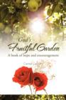 Image for God&#39;s Fruitful Garden : A Book of Hope and Encouragement