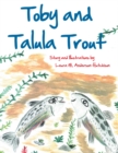 Image for Toby and Talula Trout