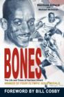 Image for Bones : The Life and Times of Harrison Dillard