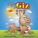 Image for They Call Me &amp;quot;Giz&amp;quote