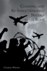 Image for Cleaning and Re-Indoctrinating Nigeria to the Root